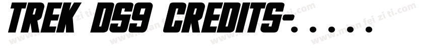 Trek ds9 credits字体转换